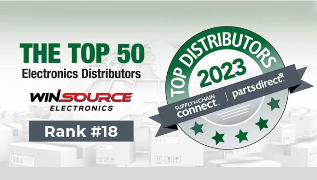 <strong>WIN SOURCE Ranked No.18 in the 2023 Top 50 Electronic Component Distributors by SourceToday</strong>