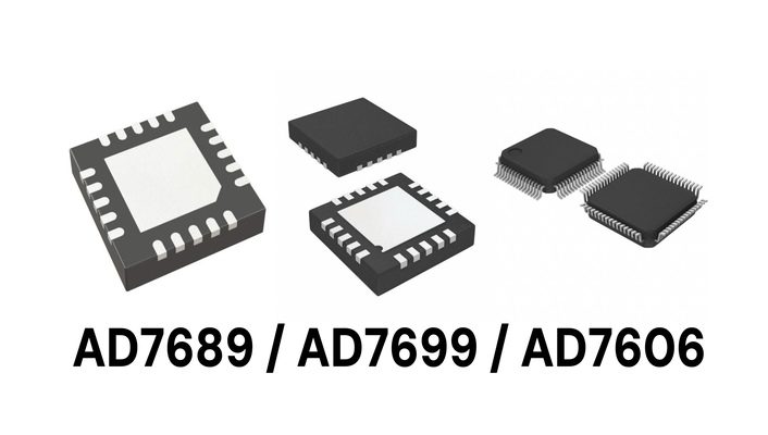 Analog-to-digital converters comparison image: AD7689BCPZ, AD7699BCPZ, AD7606BSTZ